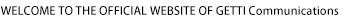 WELCOME TO THE OFFICIAL WEBSITE OF GETTI Com Co.,LTD.